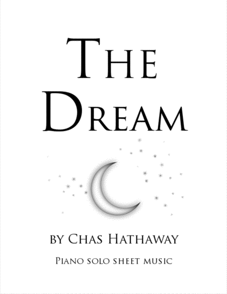 The Dream: Piano Solo by Chas Hathaway image number null