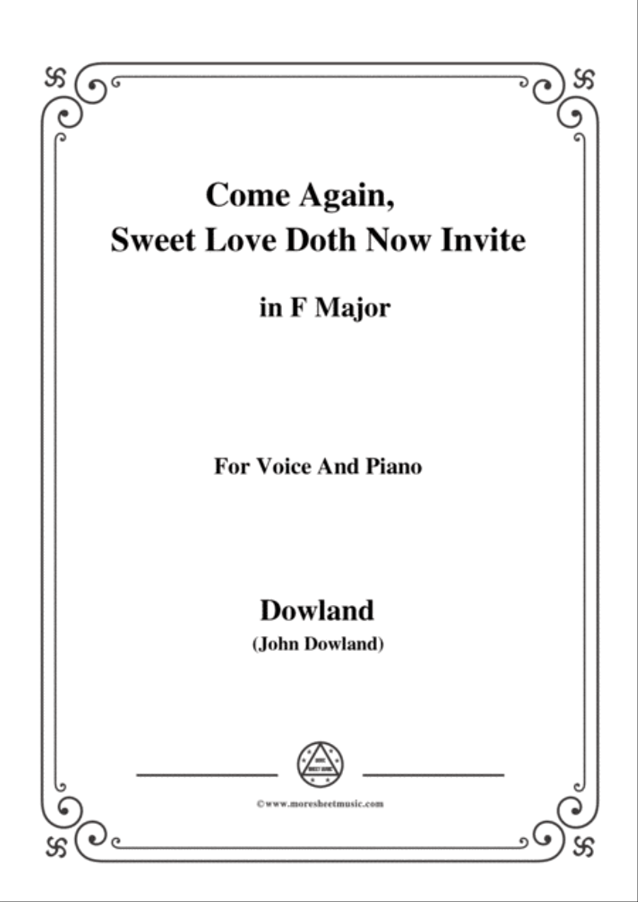 Dowland-Come Again, Sweet Love Doth Now Invite in F Major, for Voice and Piano Voice Solo scores gallery preview page 1