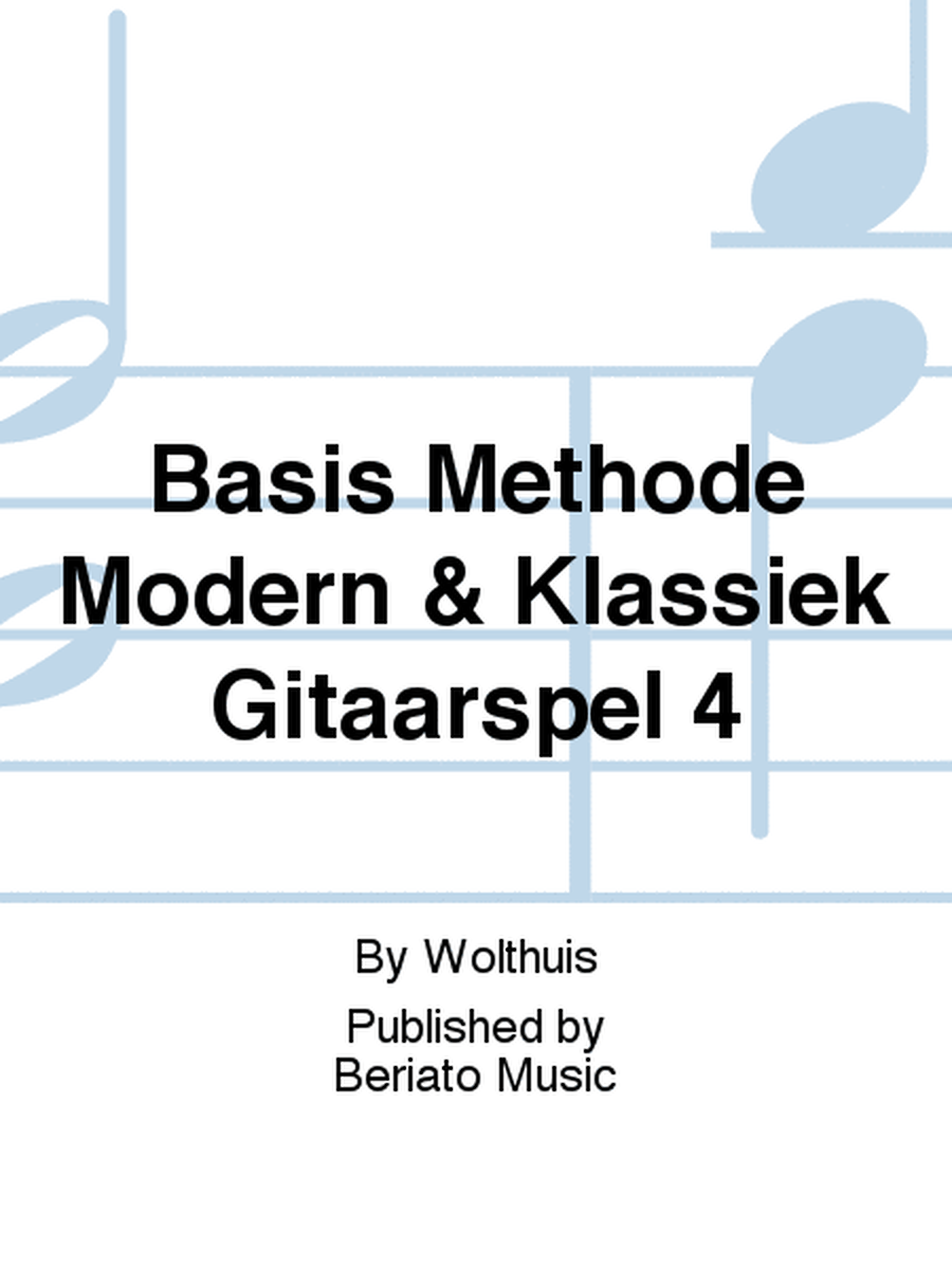 Basis Methode Modern & Klassiek Gitaarspel 4