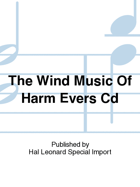 The Wind Music Of Harm Evers Cd