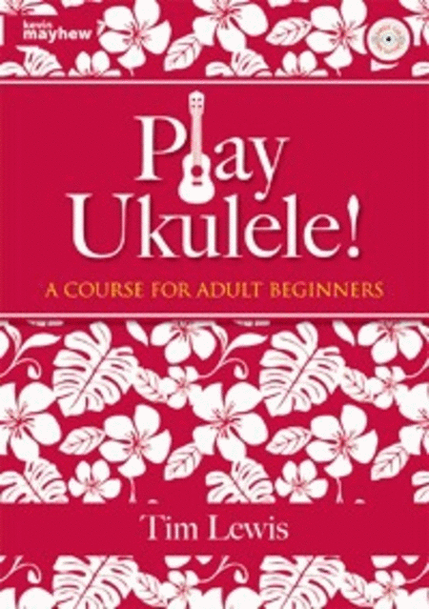 Play Ukulele Adult Course Book/CD