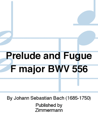 Book cover for Prelude and Fugue F major BWV 556