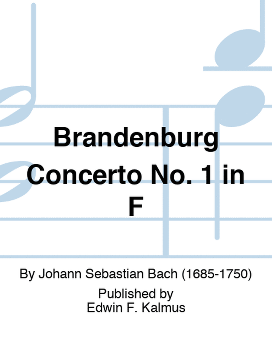 Brandenburg Concerto No. 1 in F