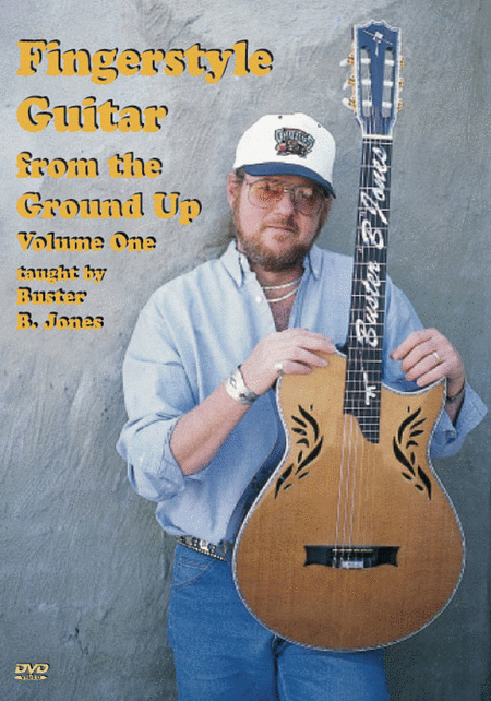 Fingerstyle Guitar From The Ground Up Volume One - DVD