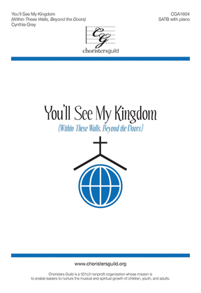 Book cover for You'll See My Kingdom (Within These Walls, Beyond the Doors)