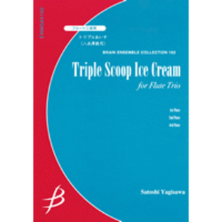 Triple Scoop Ice Cream - Flute Trio