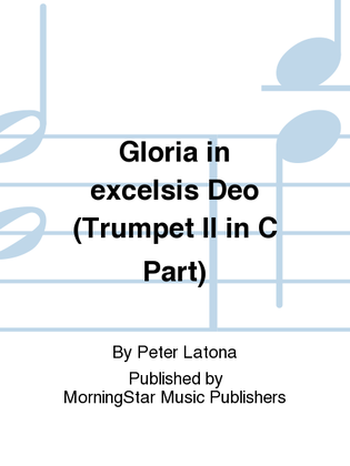 Book cover for Gloria in excelsis Deo (Trumpet II in C Part)