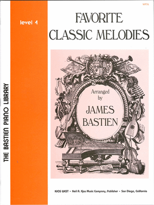 Book cover for Favorite Classic Melodies, Level 4