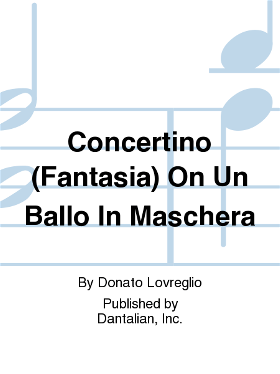 Concertino (Fantasia) On Un Ballo In Maschera