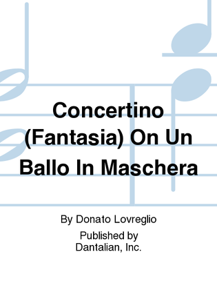 Book cover for Concertino (Fantasia) On Un Ballo In Maschera