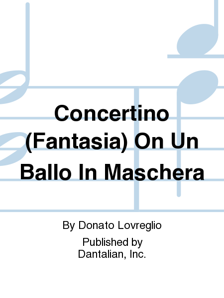 Concertino (Fantasia) On Un Ballo In Maschera