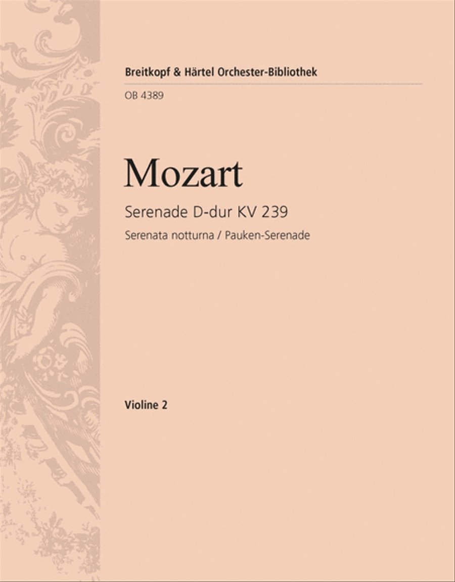 Serenade in D major K. 239 by Wolfgang Amadeus Mozart Orchestra - Sheet Music