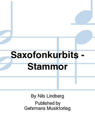 Saxofonkurbits - Stammor
