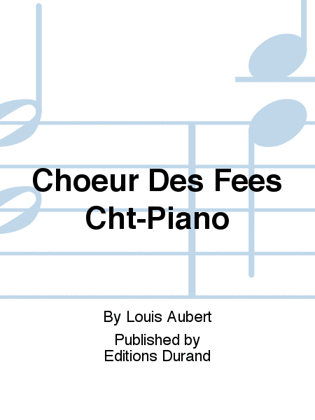 Choeur Des Fees Cht-Piano