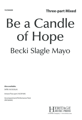 Be A Candle of Hope