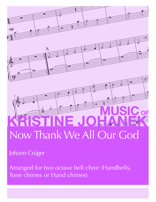 Book cover for Now Thank We All Our God (2 octave handbells, tone chimes or hand chimes)