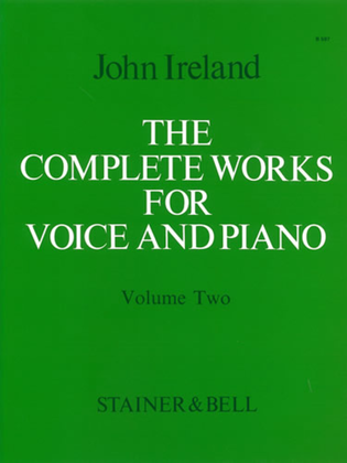 The Complete Works for Voice and Piano. Volume 2: Medium Voice