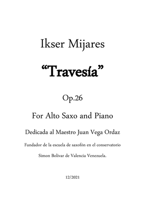 Travesia Op.26 For Alto Sax