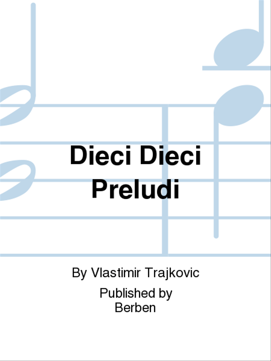 Dieci Dieci Preludi Guitar - Sheet Music