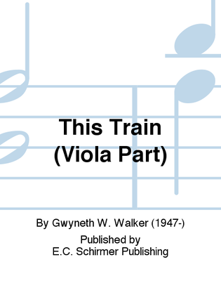 Gospel Songs: This Train (Viola Part)