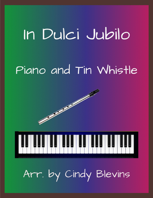 In Dulci Jubilo, Piano and Tin Whistle (D)