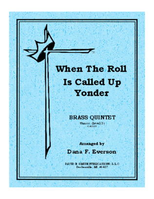 Book cover for When The Roll Is Called Up Yonder