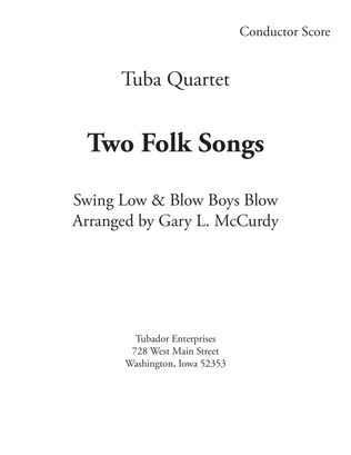 Two Folk Songs for Tuba Quartet