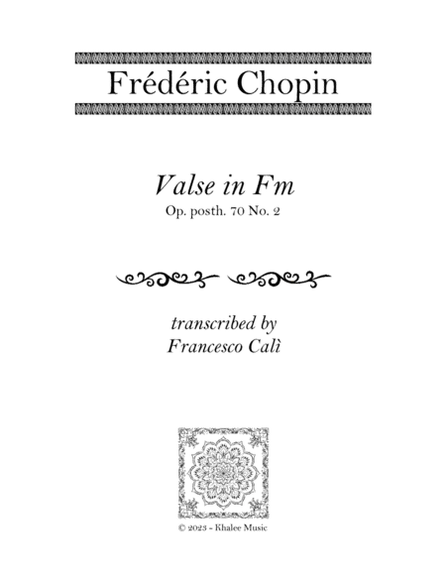 Valse in Fm (Op. 70 No. 2)