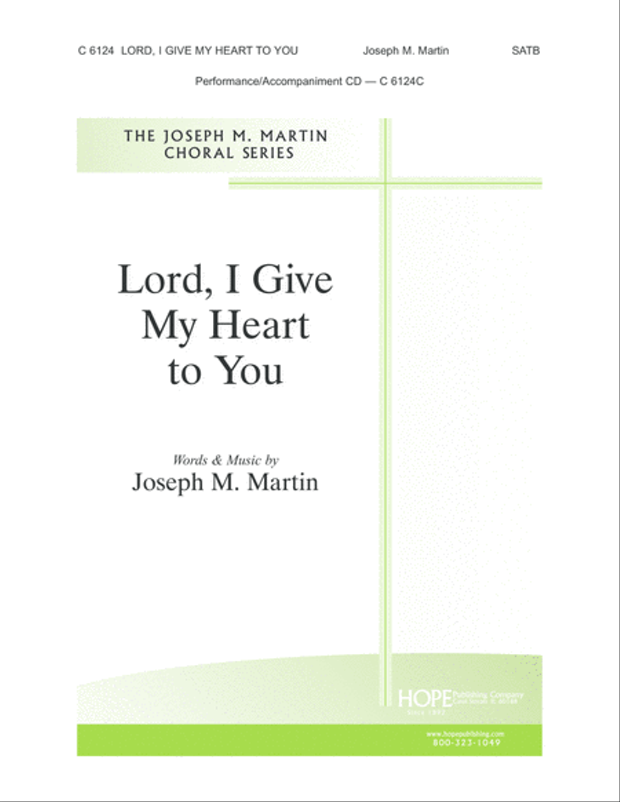 Lord, I Give My Heart to You 4-Part scores gallery preview page 1