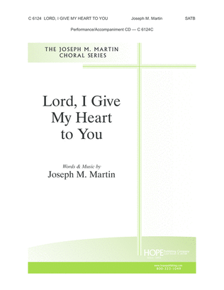 Book cover for Lord, I Give My Heart to You