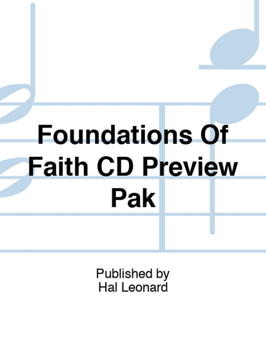 Foundations Of Faith CD Preview Pak