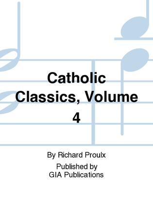 Book cover for Catholic Classics, Volume 4