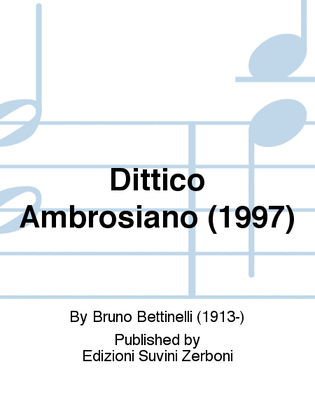 Dittico Ambrosiano (1997)