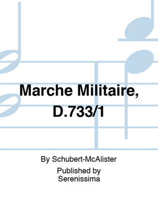 Marche Militaire, D.733/1