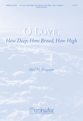 Book cover for O Love, How Deep, How Broad, How High