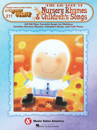 211. The Big Book of Nursery Rhymes & Children's Songs