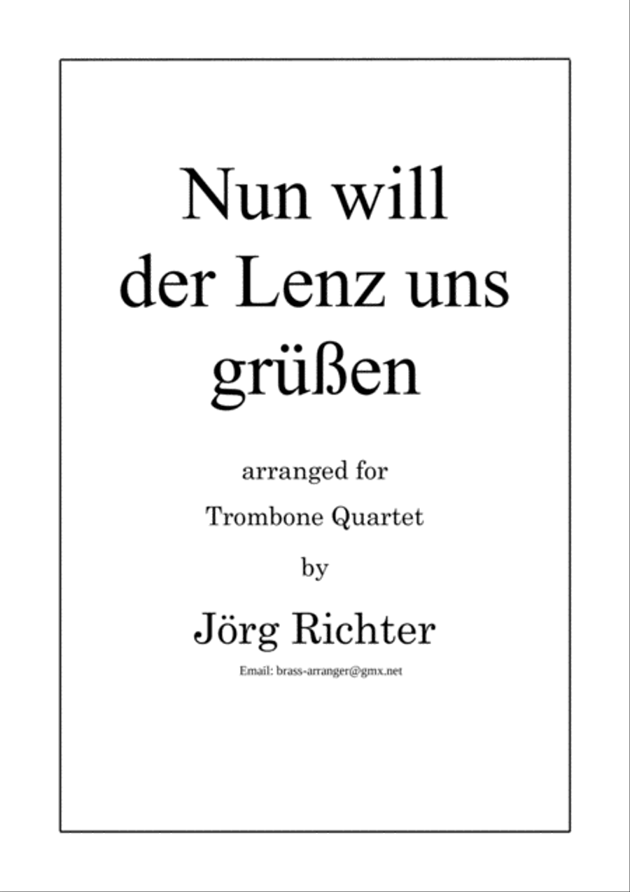 Nun will der Lenz uns grüßen for Trombone Quartet Brass Quartet scores gallery preview page 1