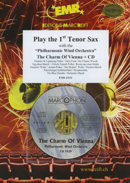Play the 1st Tenor Sax with the Philharmonic Wind Orchestra (with CD)