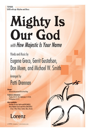 Book cover for Mighty Is Our God with How Majestic Is Your Name