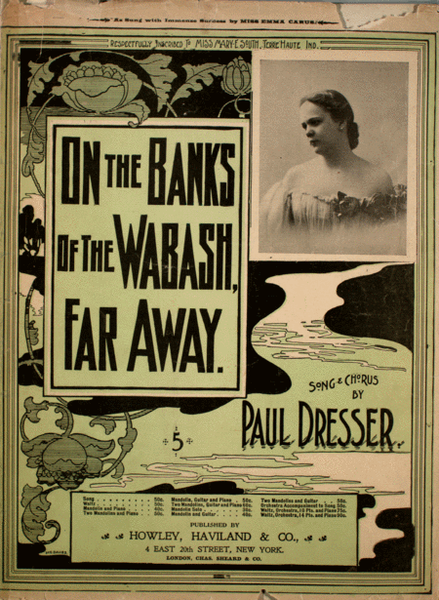 On the Banks of the Wabash, Far Away. Song & Chorus