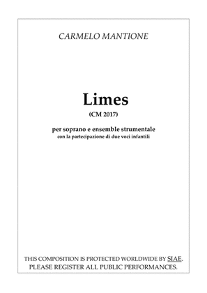 Limes (CM 2017) for soprano, 2 children's voices, and chamber ensemble