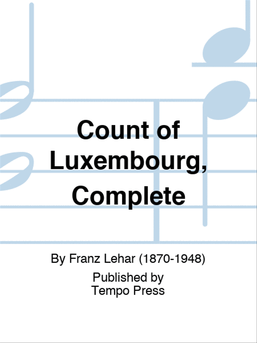 Count of Luxembourg, Complete Voice scores gallery preview page 1