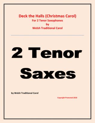Deck the Halls - Welsh Traditional - Chamber music - Woodwind - 2 Tenor Saxes Easy level