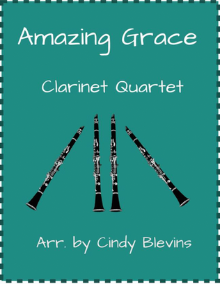 Book cover for Amazing Grace, for Clarinet Quartet