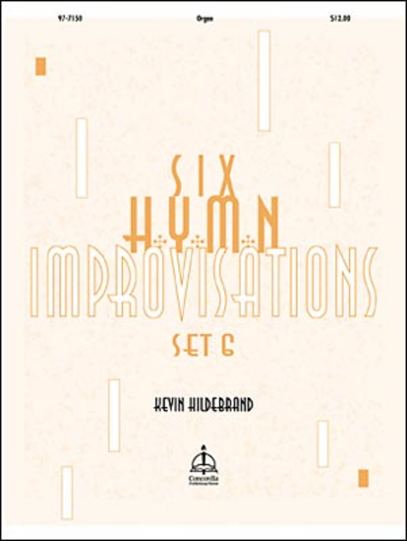 Six Hymn Improvisations, Set 6