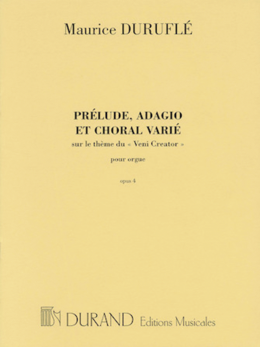 Prelude, Adagio and Choral Varie, Op. 4