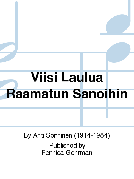 Viisi Laulua Raamatun Sanoihin