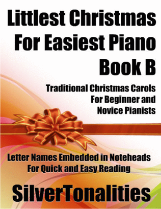 Littlest Christmas for Easiest Piano Book B
