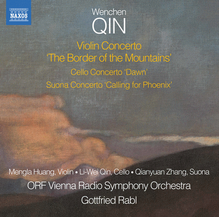 Wenchen Qin: Violin Concerto, The Border of the Mountains