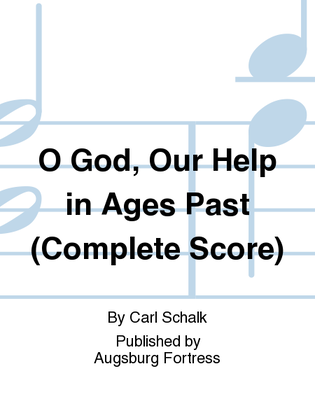 Book cover for O God, Our Help in Ages Past (Complete Score)